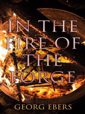 cover image of In the Fire of the Forge